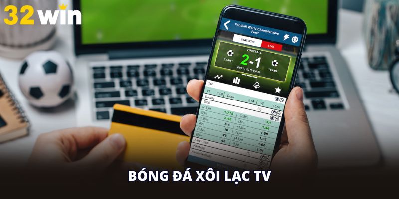 Bóng Đá Xôi Lạc Tv