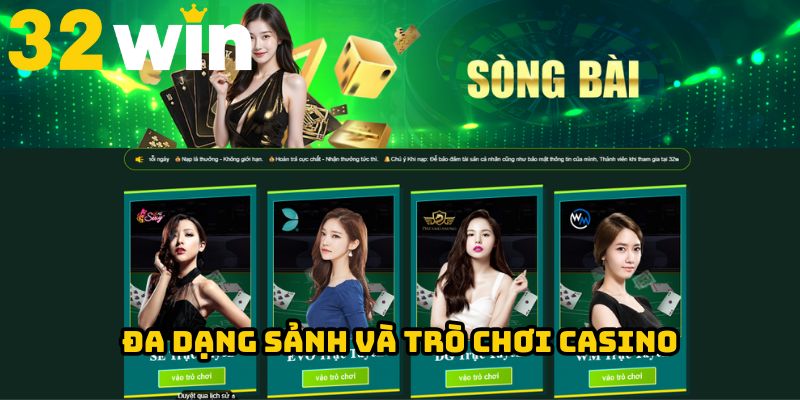 Đa dạng sảnh và trò chơi Casino