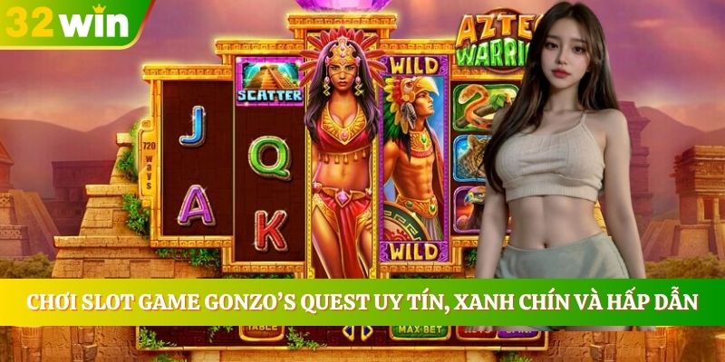 Chơi Slot Game Gonzo’s Quest